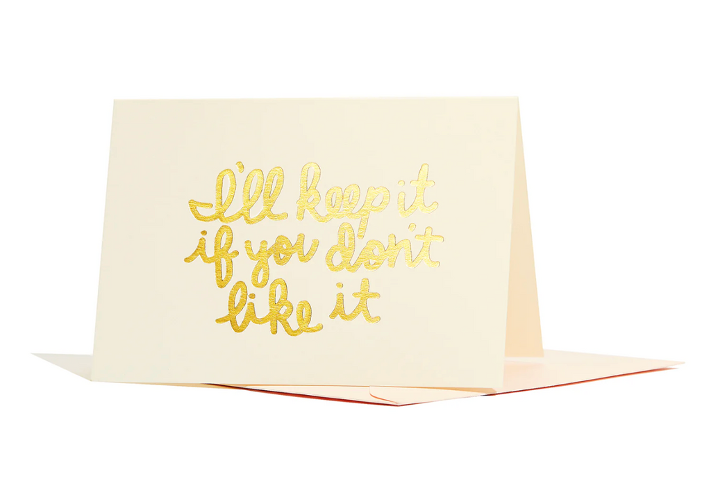 Mini Greeting Card • I'll Keep It If You Don't Like It