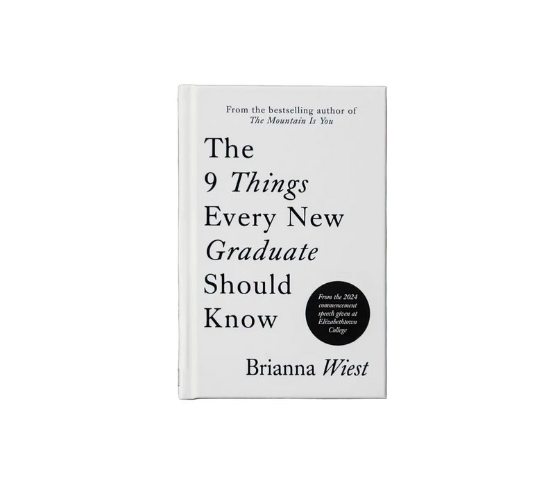 The 9 Things Every New Graduate Should Know Book